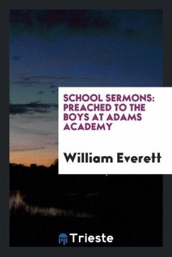 School Sermons - Everett, William