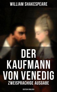 Der Kaufmann von Venedig (Zweisprachige Ausgabe: Deutsch-Englisch) (eBook, ePUB) - Shakespeare, William