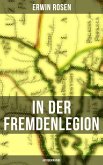 In der Fremdenlegion (Autobiographie) (eBook, ePUB)