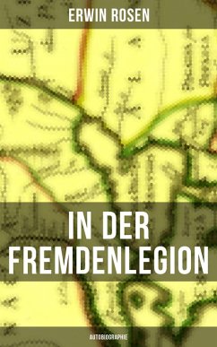 In der Fremdenlegion (Autobiographie) (eBook, ePUB) - Rosen, Erwin