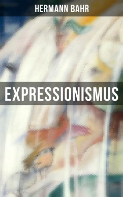 Expressionismus (eBook, ePUB) - Bahr, Hermann