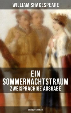 Ein Sommernachtstraum (Zweisprachige Ausgabe: Deutsch-Englisch) (eBook, ePUB) - Shakespeare, William