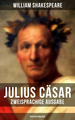 Julius Cäsar (Zweisprachige Ausgabe: Deutsch-Englisch) (eBook, ePUB) - Shakespeare, William