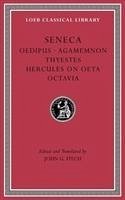 Tragedies, Volume II - Seneca