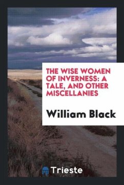 The Wise Women of Inverness - Black, William