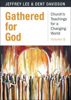 Gathered for God - Davidson, Dent; Lee, Jeffrey