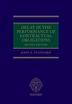 Delay in the Performance of Contractual Obligations - Stannard, John