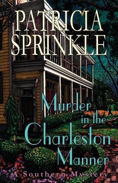 Murder in the Charleston Manner - Sprinkle, Patricia