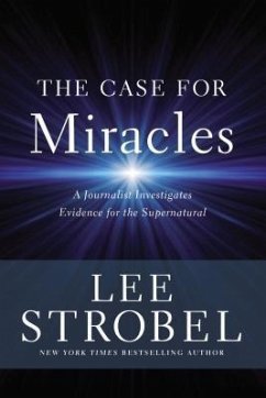 The Case for Miracles - Strobel, Lee