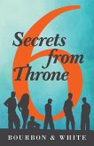 6 Secrets from Throne