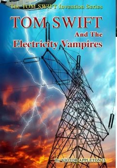 20-Tom Swift and the Electricity Vampires (HB) - Appleton Ii, Victor
