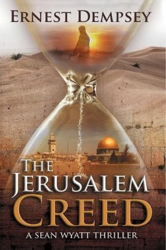 The Jerusalem Creed - Dempsey, Ernest
