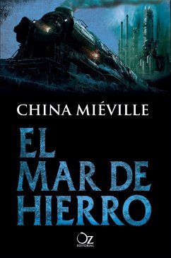 Mar de Hierro - Miéville, China