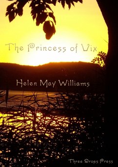The Princess of Vix - Williams, Helen May