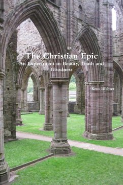 The Christian Epic - Richter, Kent