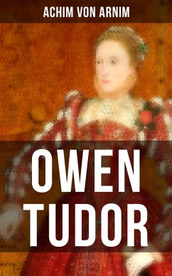 Owen Tudor (eBook, ePUB) - Arnim, Achim Von