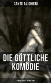 Die Göttliche Komödie: 4 Übersetzungen in einem Band (eBook, ePUB)