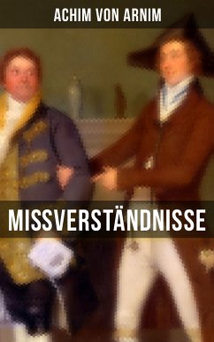 Mißverständnisse (eBook, ePUB) - von Arnim, Achim