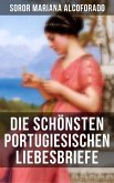 Die schönsten portugiesischen Liebesbriefe (eBook, ePUB)