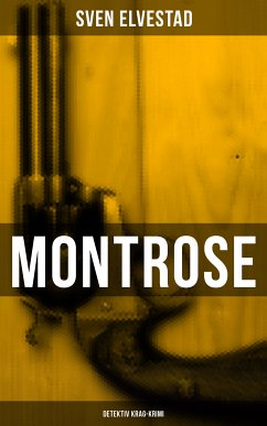 Montrose: Detektiv Krag-Krimi (eBook, ePUB) - Elvestad, Sven