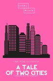 A Tale of Two Cities   The Pink Classics (eBook, ePUB)