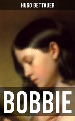 BOBBIE (eBook, ePUB) - Bettauer, Hugo