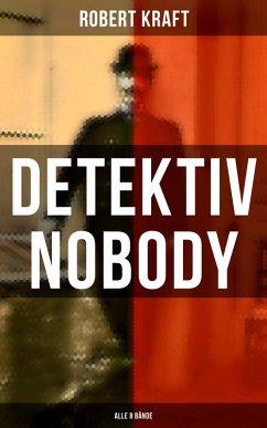 Cover Detektiv Nobody (Alle 8 Bände) (eBook, ePUB)