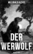 DER WERWOLF (Roman in 2 Bänden)... - Bild 1