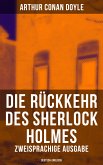 Die Rückkehr des Sherlock Holmes (Zweisprachige Ausgabe: Deutsch-Englisch) (eBook, ePUB)