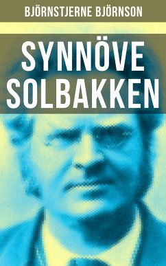 Synnöve Solbakken (eBook, ePUB) - Björnson, Björnstjerne