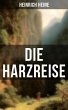 Die Harzreise (eBook, ePUB) - Bild 1