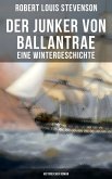 Der Junker von Ballantrae: Eine Wintergeschichte (Historischer Roman) (eBook, ePUB)