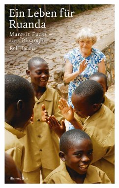 Ein Leben für Ruanda (eBook, ePUB) - Tanner, Rolf