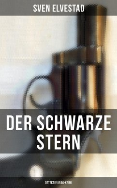 Der schwarze Stern: Detektiv Krag-Krimi (eBook, ePUB) - Elvestad, Sven