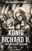 König Richard II. (Zweisprachige Ausgabe: Deutsch-Englisch) (eBook, ePUB)