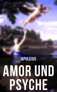 Amor und Psyche (eBook, ePUB) - Apuleius