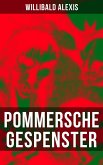 Pommersche Gespenster (eBook, ePUB) Pommersche Gespenster (eBook, ePUB)