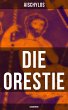 Die Orestie: Agamemnon (eBook, ePUB) - Bild 1