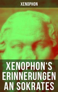 Xenophon's Erinnerungen an Sokrates (eBook, ePUB) - Xenophon