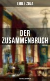 Der Zusammenbruch: Historischer Roman (eBook, ePUB)