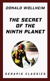 The Secret of the Ninth Planet (eBook, ePUB)