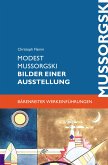 Modest Mussorgski. Bilder einer Ausstellung (eBook, ePUB)