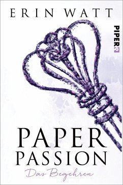 Paper Passion - Das Begehren / Paper Bd.4 (eBook, ePUB) - Watt, Erin