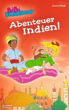 Bibi Blocksberg - Abenteuer Indien! (eBook, ePUB) - Riedl, Doris