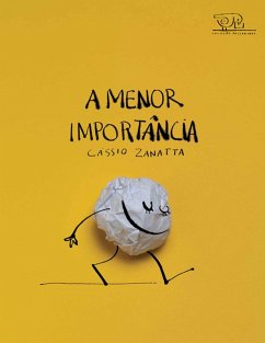 A menor importância (eBook, ePUB) - Zanatta, Cássio