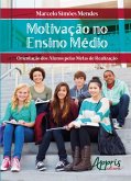 Motivação no ensino médio (eBook, ePUB)