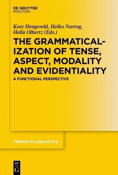 The Grammaticalization of Tense, Aspect, Modality and Evidentiality (eBook, PDF)