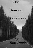 The Journey Continues (His Road To Adulthood, #2) (eBook, ePUB)