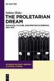 The Proletarian Dream (eBook, PDF)