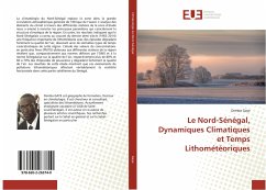 Le Nord-Sénégal, Dynamiques Climatiques et Temps Lithométéoriques - Gaye, Demba